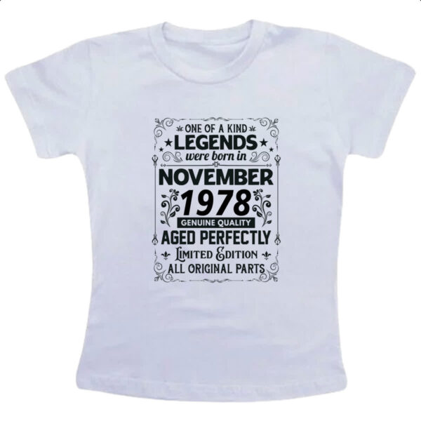 Camiseta Infanto Juvenil Legends Were Born NOV-1978