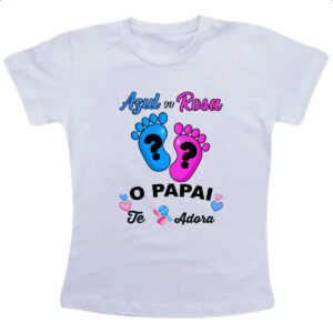 Camiseta Infanto Juvenil Cha Revelacao Papai te adora