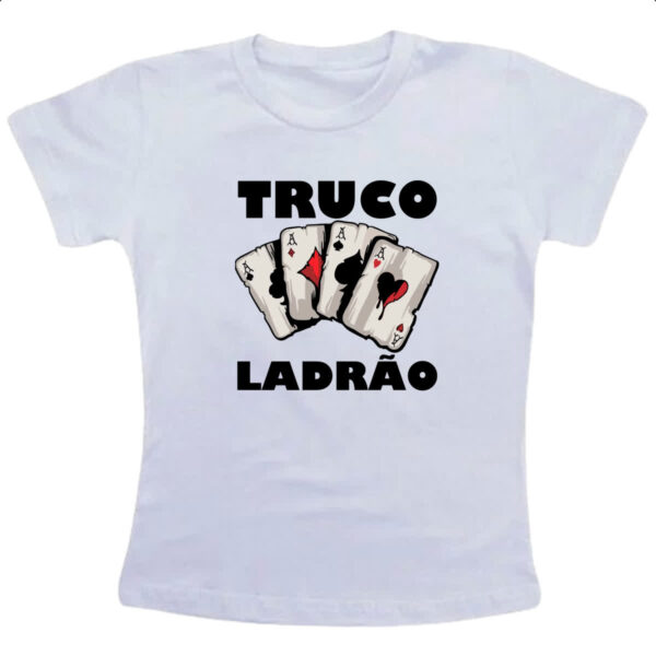 Camiseta Infanto Juvenil Truco ladrao