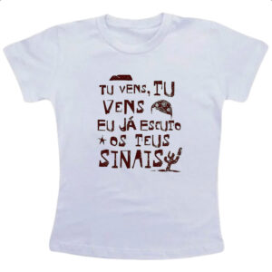Camiseta Infanto Juvenil Tu vens tu vens