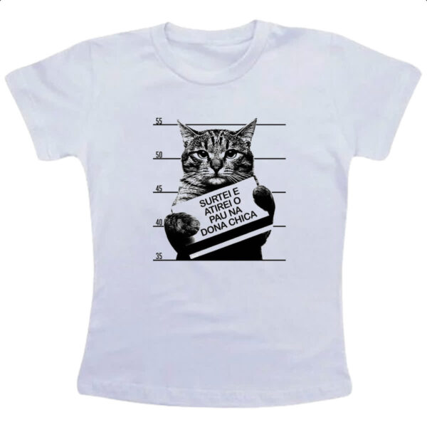 Camiseta Infanto Juvenil Surtei atirei pau dona chica