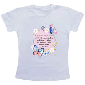 Camiseta Infanto Juvenil Versiculo Moldurado por isso nao tema