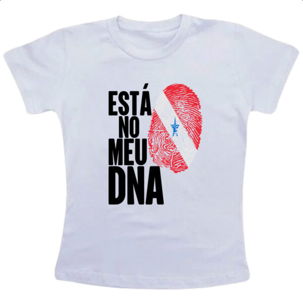 Camiseta Infanto Juvenil Esta no meu DNA Para