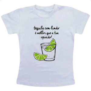 Camiseta Infanto Juvenil Tequila com limao opniao