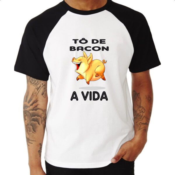 Camiseta Raglan To de bacon a vida - Imagem 3