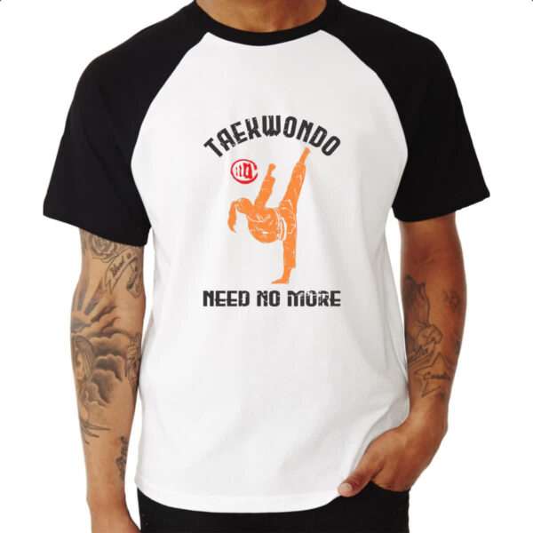 Camiseta Raglan Taekwondo need no more - Imagem 3