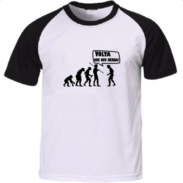Camiseta Raglan Volta que deu merda