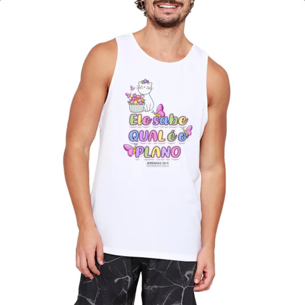 Camiseta Regata Versiculo Fofinho Ele sabe qual e o plano - Image 2