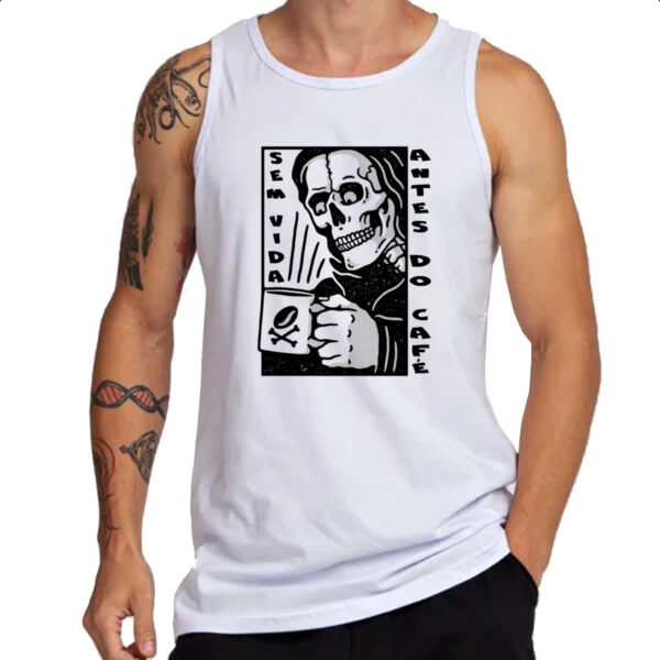Camiseta Regata Sem vida antes do cafe - Imagem 3