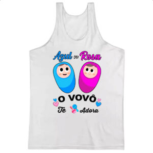 Camiseta Regata Cha Revelacao o Vovo te adora