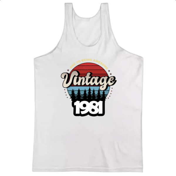 Camiseta Regata Vintage being awesome 1981