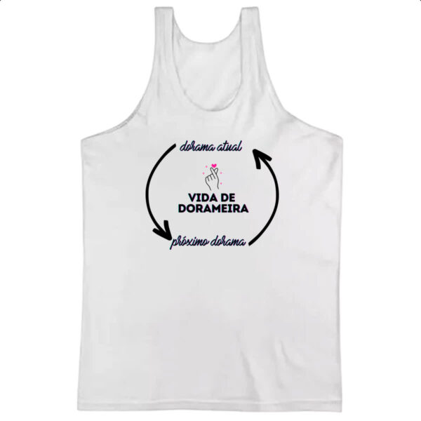Camiseta Regata Vida de dorameira