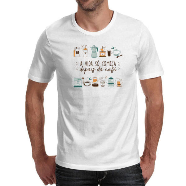Camiseta Unissex Vida comeca depois do cafe - Imagem 2