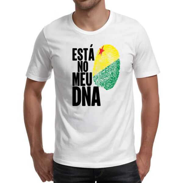 Camiseta Unissex Esta no meu DNA Acre - Imagem 2