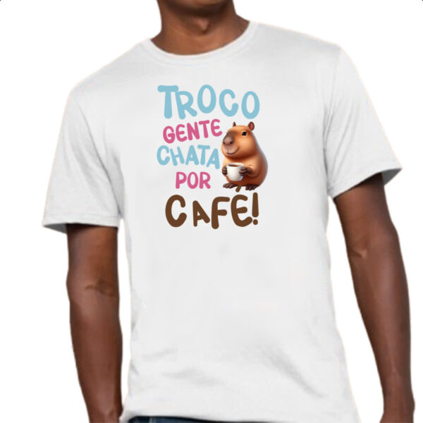 Camiseta Unissex Cappivara troco gente chata por cafe - Imagem 4