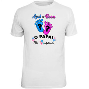 Camiseta Unissex Cha Revelacao Papai te adora