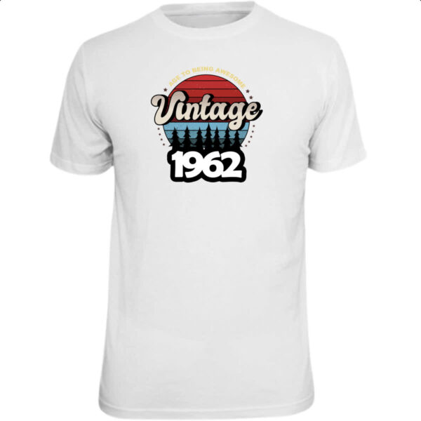 Camiseta Unissex Vintage being awesome 1962