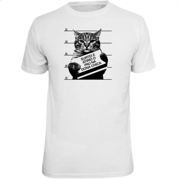 Camiseta Unissex Surtei atirei pau dona chica