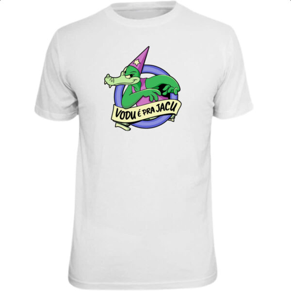 Camiseta Unissex Vodu e pra jacu