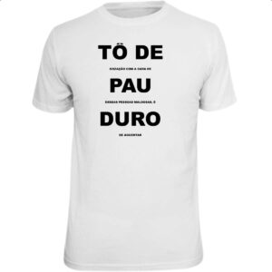 Camiseta Unissex To de P duro