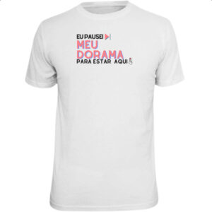 Camiseta Unissex Pausei meu dorama
