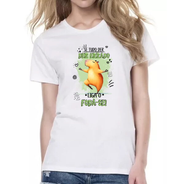 Camiseta Baby Look Capivara liga o F - Imagem 2