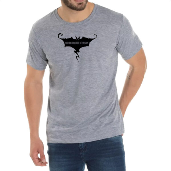 Camiseta Cinza Sou melhor que o Batman - Imagem 2