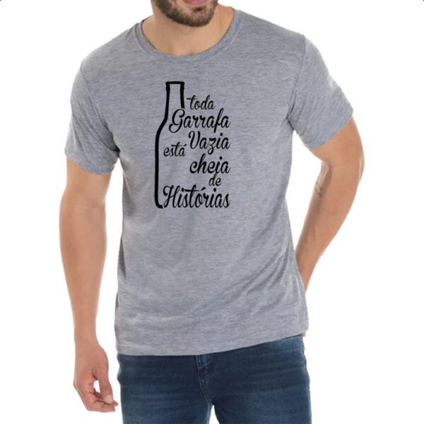 Camiseta Cinza Toda Garrafa Vazia  tem Historia - Imagem 2