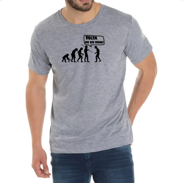 Camiseta Cinza Volta que deu merda - Imagem 2
