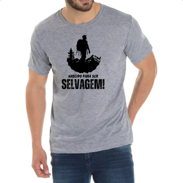 Camiseta Cinza Nascido para ser selvagem - Imagem 2