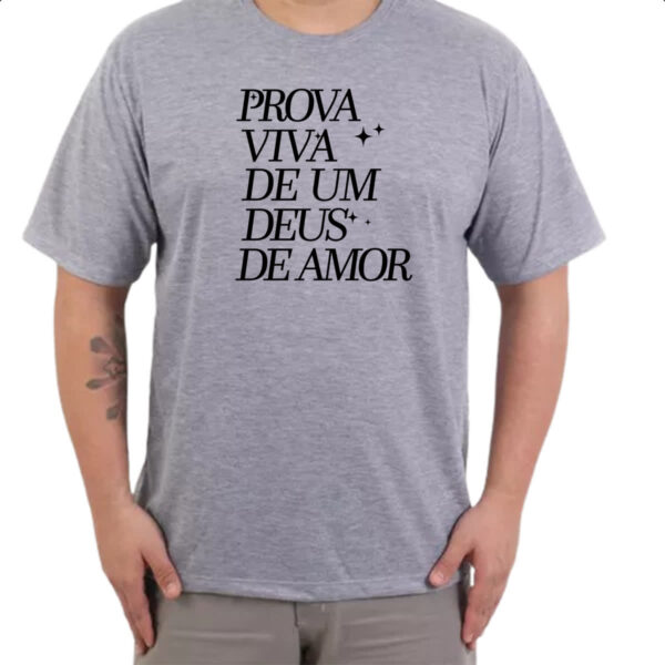 Camiseta Cinza Prova vida de um Deus - Imagem 3