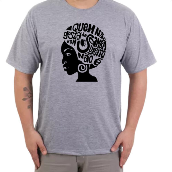 Camiseta Cinza Quem nao gosta de samba - Imagem 3