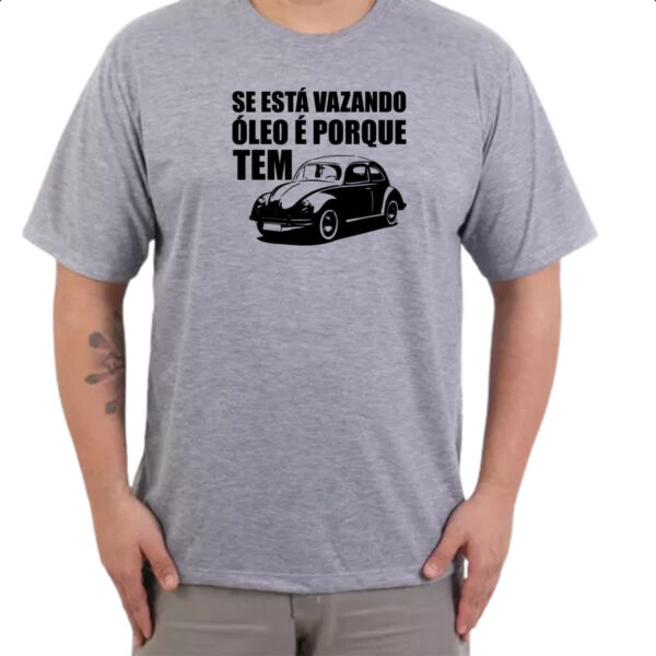 Camiseta Cinza Se esta vazando oleo e porque tem - Imagem 3