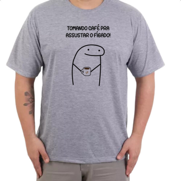 Camiseta Cinza Tomando cafe pra assustar o figado - Imagem 3