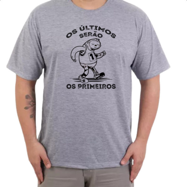 Camiseta Cinza Os ultimos serao os primeiros - Imagem 3