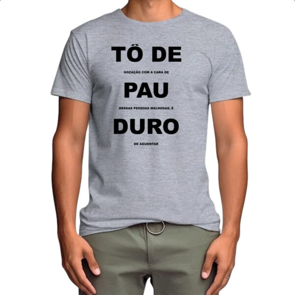 Camiseta Cinza To de P duro - Imagem 4