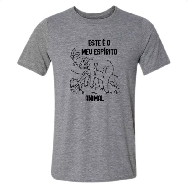 Camiseta Cinza Preguica Este e o meu espirito animal