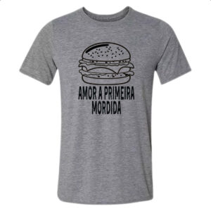Camiseta Cinza Hamburguer amor a primeira mordida