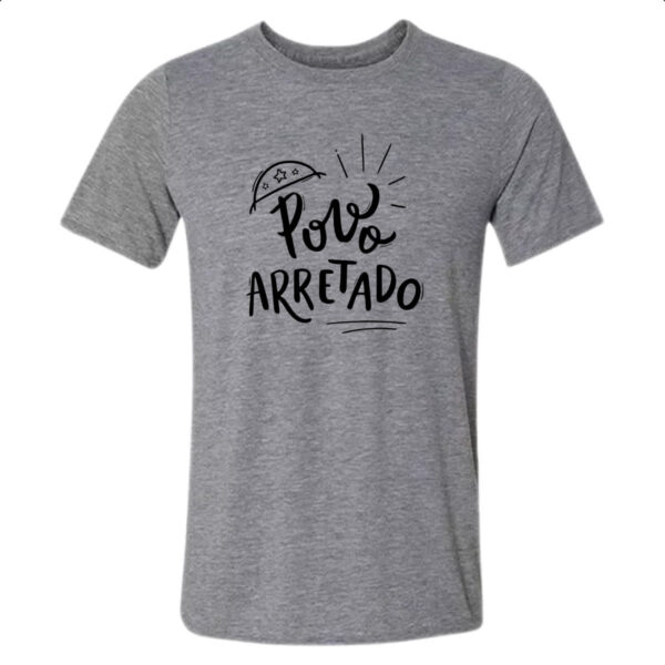 Camiseta Cinza Nordeste povo arretado