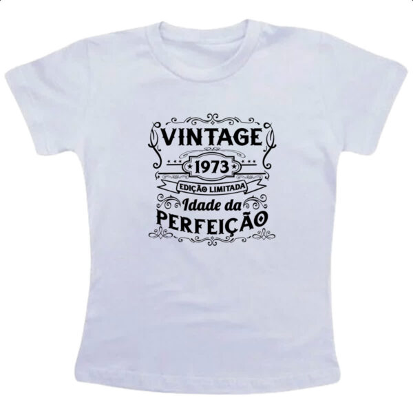 Camiseta Infanto Juvenil Vintage idade perfeicao 1973