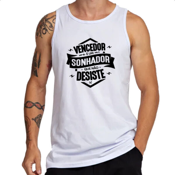 Camiseta Regata Vencedor sonhador nao desiste - Imagem 3
