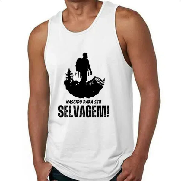 Camiseta Regata Nascido para ser selvagem - Imagem 4