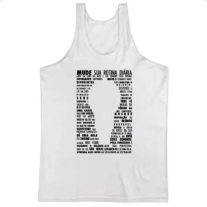 Camiseta Regata Mude sua rotina diaria