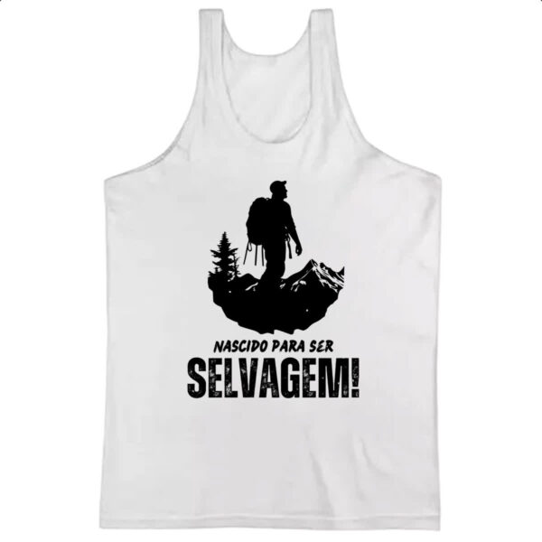 Camiseta Regata Nascido para ser selvagem