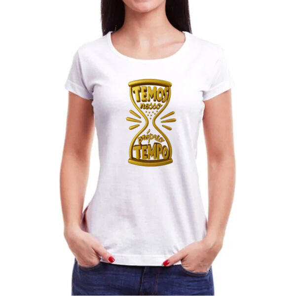 Camiseta Baby Look Temos nosso proprio tempo 3D - Imagem 3
