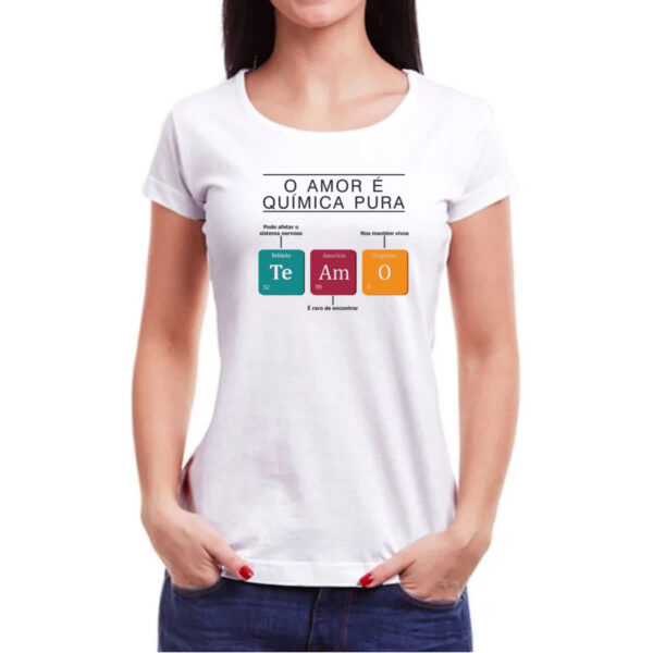 Camiseta Baby Look Amor quimica pura - Imagem 3