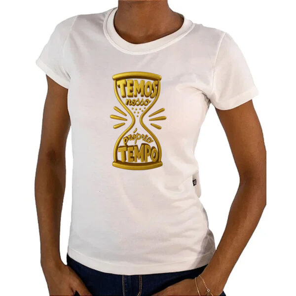 Camiseta Baby Look Temos nosso proprio tempo 3D - Imagem 4