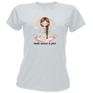 Camiseta Baby Look Yoga onde nasce a paz