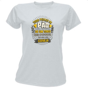 Camiseta Baby Look Todo pedaco de pao