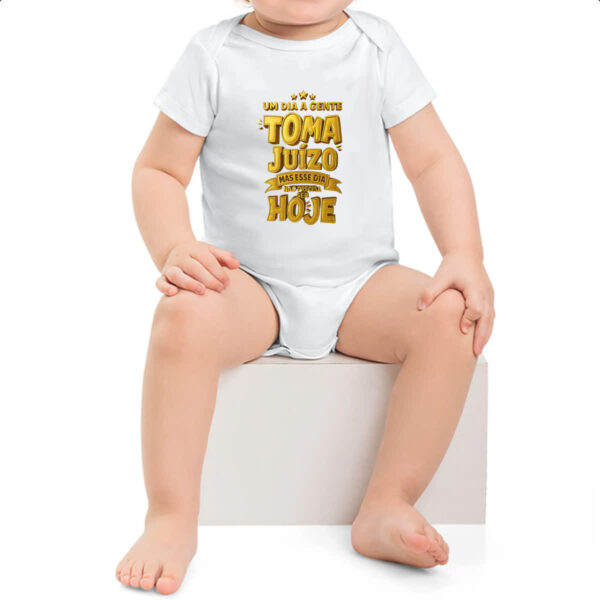 Body infantil Um dia a gente toma juizo - Imagem 2